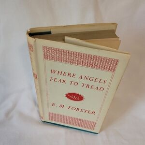 Where Angels Fear To Tread, By E.M. Forster